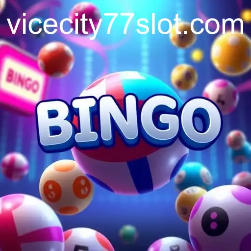 Exploring the Exciting World of Bingo Games with ViceCity77