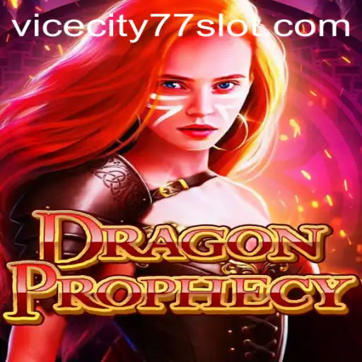 Unlock the Mysteries of DragonProphecy: A Journey through ViceCity77